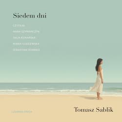 Siedem dni - audiobook - Tomasz Sablik