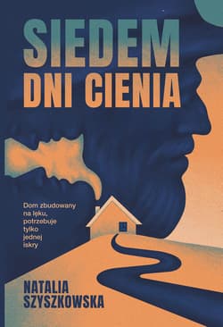 Siedem dni cienia - Natalia Szyszkowska