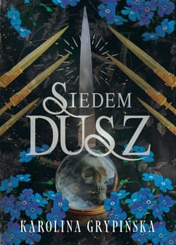 Siedem Dusz - Karolina Grypińska