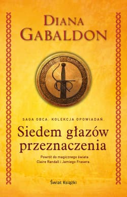 Siedem głazów przeznaczenia - Diana  Gabaldon