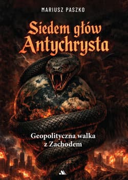 Siedem głów Antychrysta - Mariusz Paszko