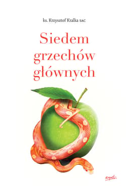 Siedem grzechów głównych - ebook - ks. Krzysztof Kralka