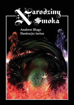 Siedem Koron Tom 1 Narodziny Smoka - Andrew Blage