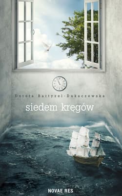 Siedem kręgów - Dorota Bartyzel-Dukaczewska