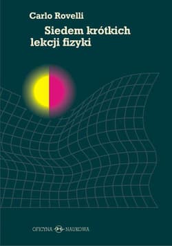 Siedem krótkich lekcji fizyki - Carlo  Rovelli