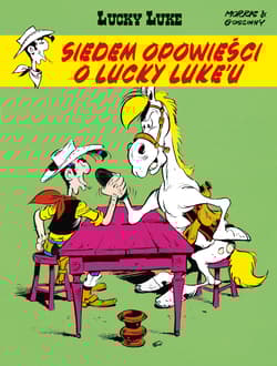 Siedem opowieści o Lucky Luke'u. Tom 42 - Morris, René Goscinny