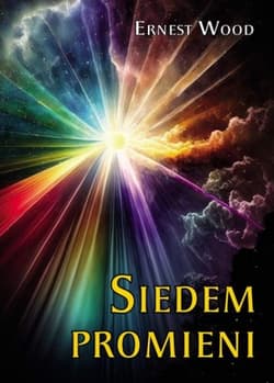 Siedem promieni - Ernest Wood