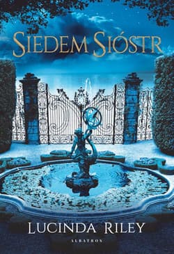 Siedem Sióstr Siedem Sióstr Tom 1 - Lucinda Riley