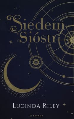 Siedem Sióstr Tom 1 Siedem sióstr - Lucinda Riley