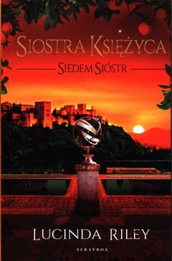 Siedem Sióstr Tom 5 Siostra Księżyca - Lucinda Riley