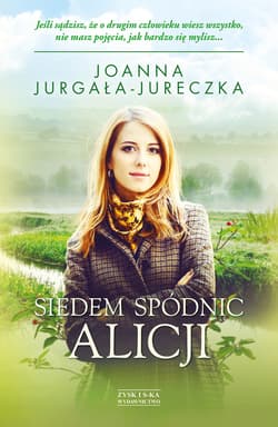 Siedem spódnic Alicji - ebook - Joanna Jurgała-Jureczka