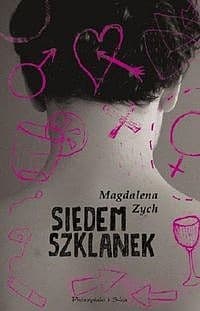 Siedem szklanek - ebook - Magdalena Zych