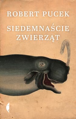 Siedemnaście zwierząt - ebook - Robert Pucek