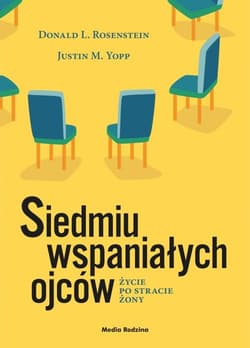 SIEDMIU WSPANIAŁYCH OJCÓW - Donald L. Rosenstein,  Justin M. Yopp