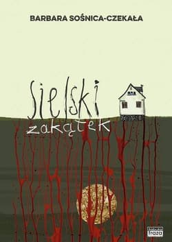 Sielski zakątek Wielkie Litery