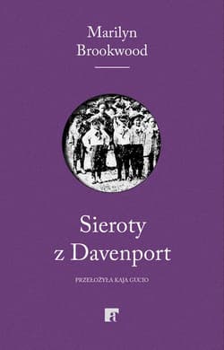 Sieroty z Davenport Eugenika, Wielki Kryzys i wojna o dziecięcą inteligencję - Marilyn Brookwood