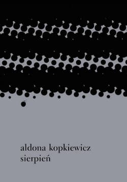 Sierpień - Aldona Kopkiewicz