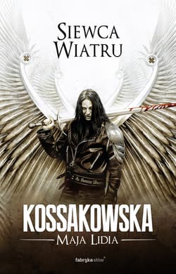 Siewca Wiatru - ebook - Maja Lidia  Kossakowska