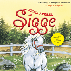 Sigge. Tom 5. Prima aprilis, Sigge - audiobook