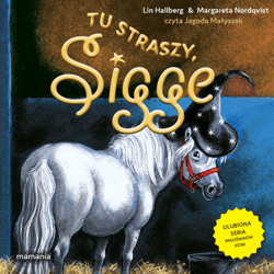Sigge. Tom 8. Tu straszy, Sigge - audiobook