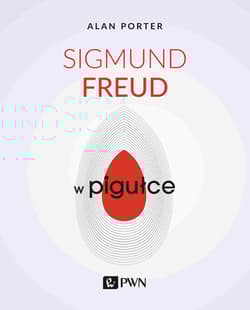 Sigmund Freud w pigułce - Alan Porter