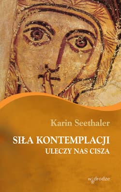 Siła kontemplacji Siła kontemplacji