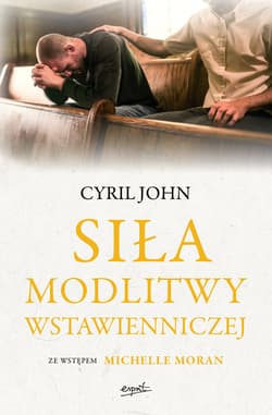 Siła modlitwy wstawienniczej - ebook - Cyril John