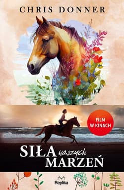 Siła naszych marzeń - Chris  Donner