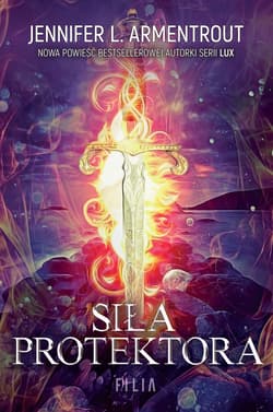 Siła protektora - Jennifer L.  Armentrout