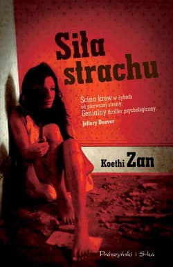 Siła strachu - Koethi Zan