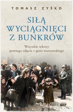 Siłą wyciągnięci z bunkrów - ebook - Tomasz Zyśko