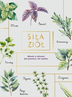 Siła ziół - ebook - Patrycja Machałek