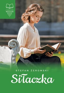 Siłaczka - Stefan Żeromski