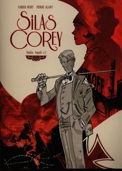 Silas Corey Tom 1 Siatka Aquili 1/2 - Nury Fabien, Alary Pierre