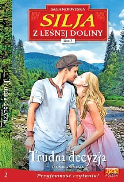 Silja z leśnej doliny Tom 2 Trudna decyzja
