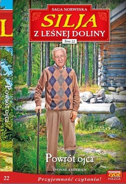 Silja z Leśnej Doliny Tom 22 Powrót ojca