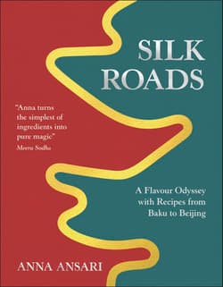 Silk Roads - Anna Ansari