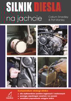 Silnik Diesla na jachcie -  Smedley Callum, Manley Pat