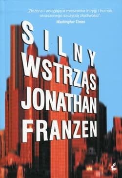 Silny wstrząs - Jonathan Franzen