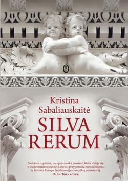Silva Rerum - Kristina Sabaliauskaitė