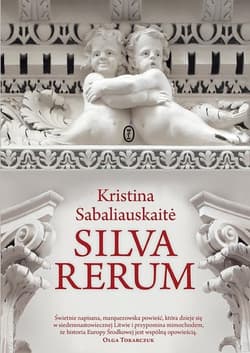 Silva Rerum - Kristina Sabaliauskaitė