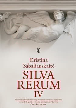 Silva rerum IV - Kristina Sabaliauskaitė