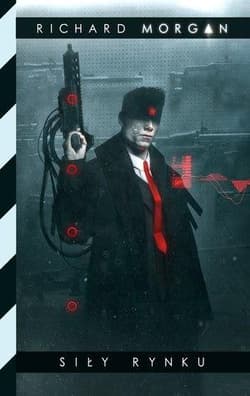 Siły rynku - Richard Morgan