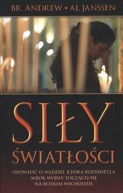 Siły światłości - Andrew Br., Janssen Al.