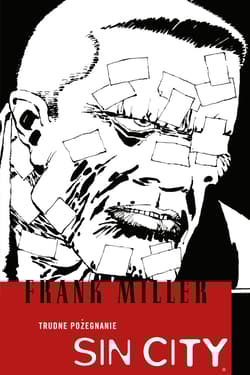 Sin City Trudne pożegnanie Tom 1 - Frank Miller