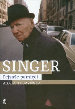 Singer Pejzaże pamięci - Agata Tuszyńska