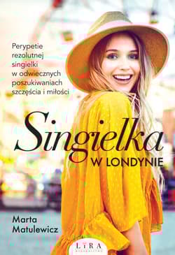 Singielka w Londynie - Marta Matulewicz