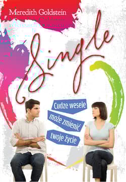 Single Cudze wesele może zmienić twoje życie - Meredith Goldstein