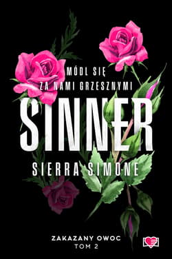 Sinner. Zakazany owoc. Tom 2 - ebook - Sierra Simone
