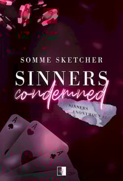 Sinners Condemned Sinners Anonymous Tom 2 - Somme  Sketcher